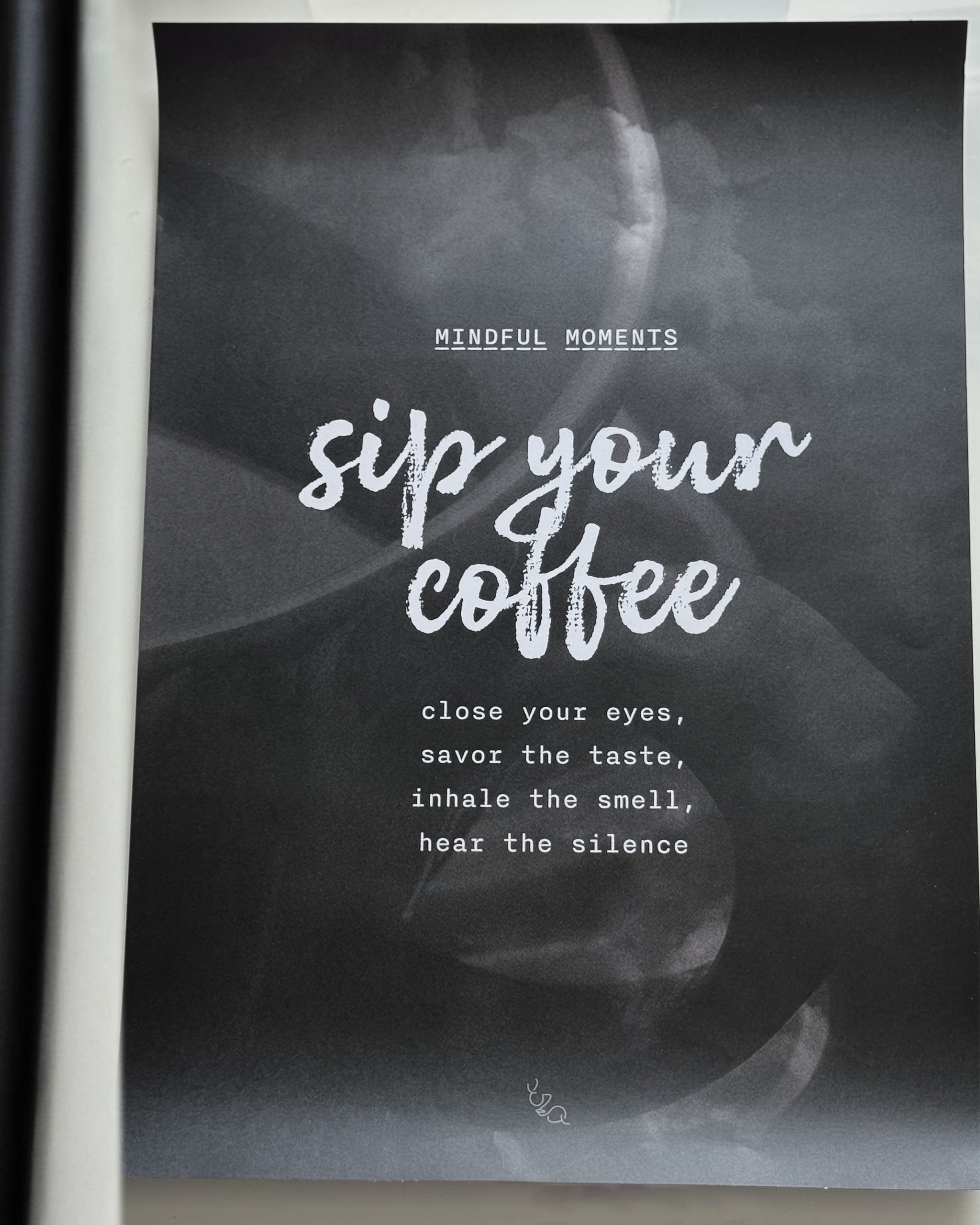 Poster with coffee cup and text 'sip your coffee' on a dark background